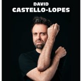 Affiche du spectacle "Authentique" de David Castello Lopes